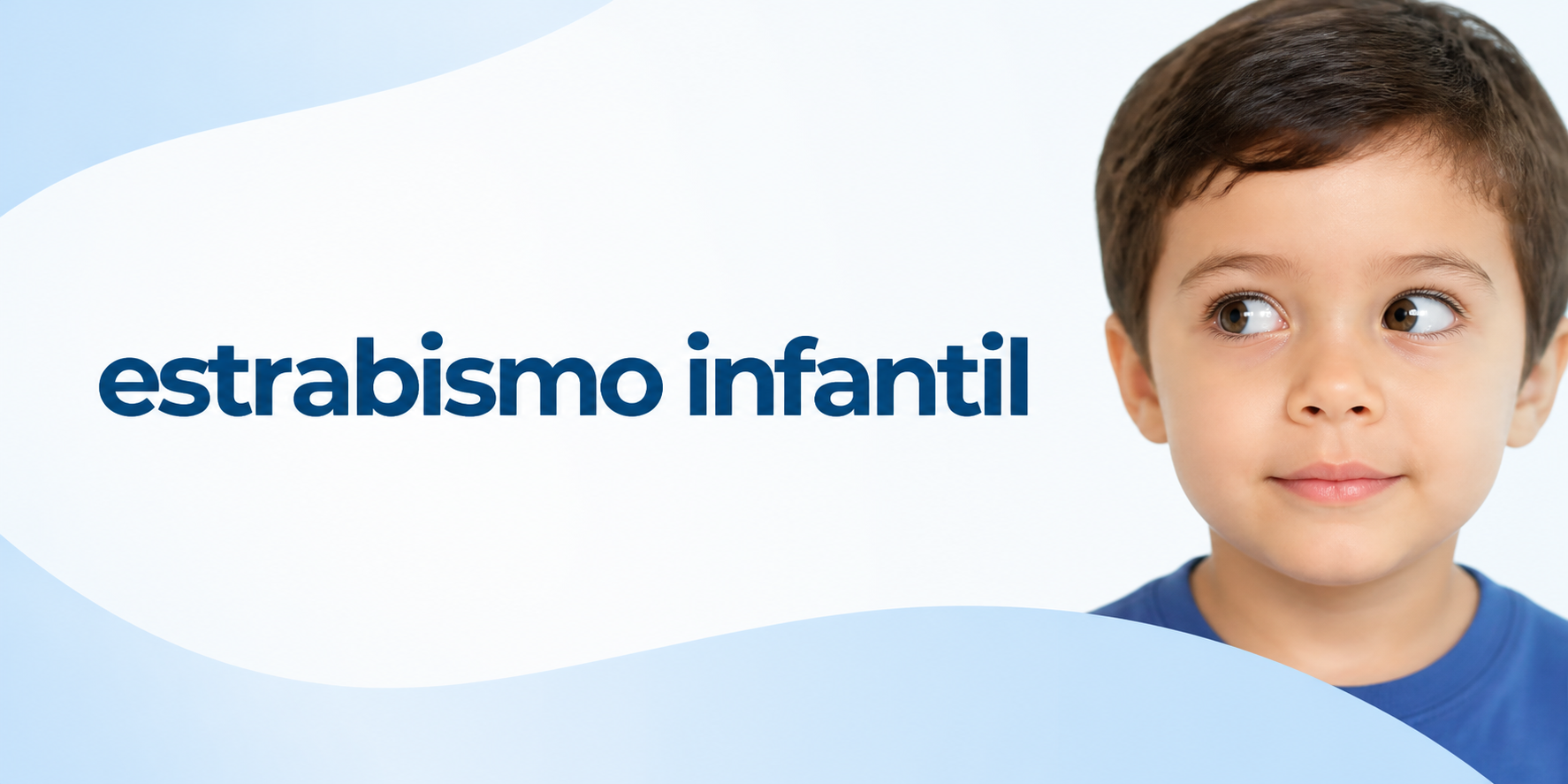 Estrabismo infantil